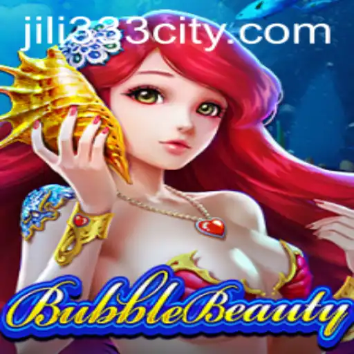 Exploring the Enchanting World of BubbleBeauty: A Dive into JiLi333